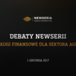 Debata: Usługi finansowe dla rynku AGRO