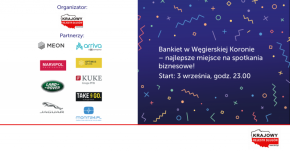 Węgierska Korona w rękach KRD LIFESTYLE, Finanse - Krajowy Rejestr Długów przejmuje od Deutsche Banku kultowy bankiet w Węgierskiej Koronie podczas XXIX Forum Ekonomicznego w Krynicy-Zdroju.